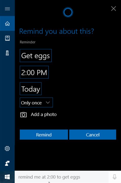 remind me at 10:00 a.m.|Get reminders from Cortana .